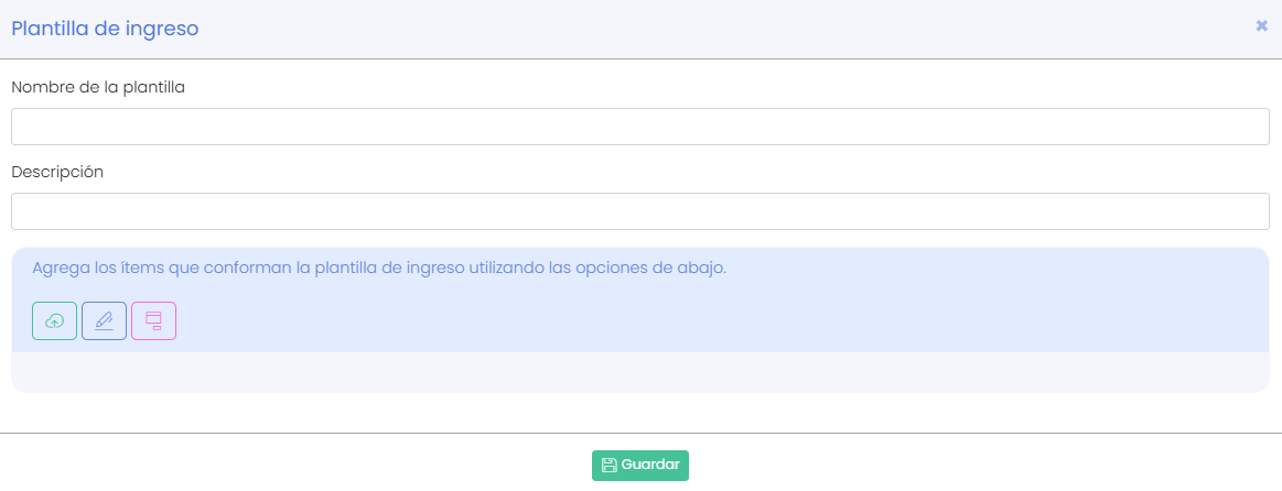 Plantillas de ingreso